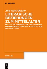 Cover Literarische Beziehungen zum Mittelalter