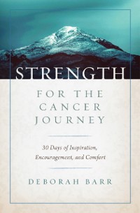 Cover Strength for the Cancer Journey