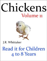 Cover Chickens (Read it Book for Children 4 to 8 Years)