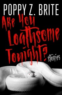 Cover Are You Loathsome Tonight?