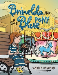 Cover Brinelda and the Blue Pony