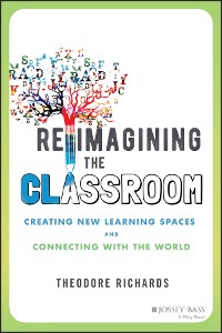 Cover Reimagining the Classroom