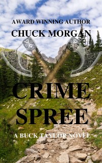 Cover Crime Spree, A Buck Taylor Novel