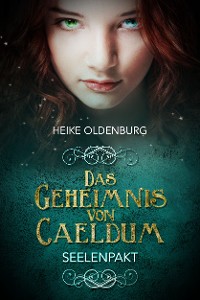 Cover Das Geheimnis von Caeldum