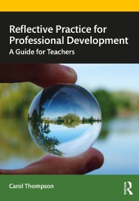 Cover Reflective Practice for Professional Development