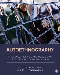 Cover Autoethnography : Process, Product, and Possibility for Critical Social Research