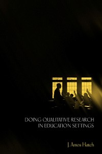 Cover Doing Qualitative Research in Education Settings