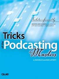 Cover Tricks of the Podcasting Masters