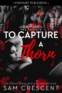 Cover To Capture a Thorn