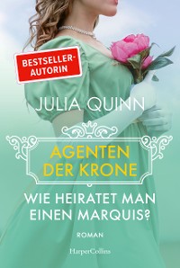 Cover Wie heiratet man einen Marquis?