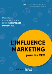 Cover L'influence Marketing pour les CEO