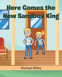 Cover Here Comes the New Sandbox King