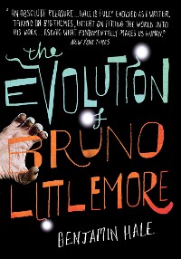 Cover The Evolution of Bruno Littlemore