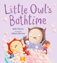 Cover Little Owl's Bathtime