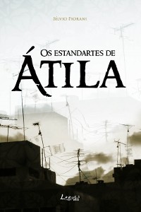 Cover Os estandartes de Átila