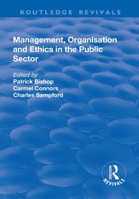 Cover Management, Organisation, and Ethics in the Public Sector