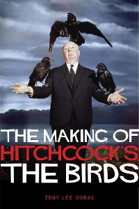 Cover The Making of Hitchcock's The Birds