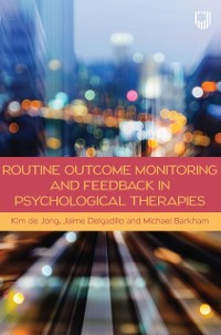 Cover Routine Outcome Monitoring and Feedback in Psychological Therapies