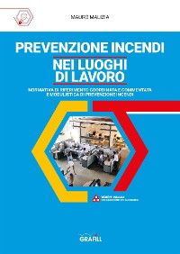 Cover PREVENZIONE INCENDI NEI LUOGHI DI LAVORO