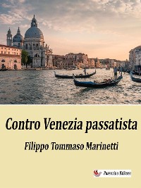 Cover Contro Venezia passatista