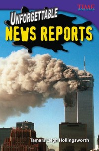 Cover Unforgettable News Reports