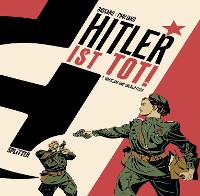 Cover Hitler ist tot. Band 1