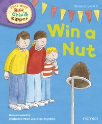 Cover Read with Biff, Chip and Kipper Phonics: Level 2: Win a Nut!