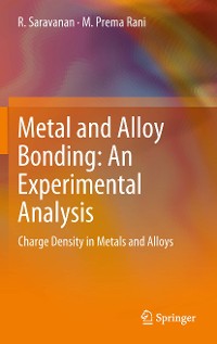 Cover Metal and Alloy Bonding - An Experimental Analysis