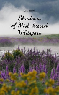 Cover Shadows of Mist-kissed Whispers