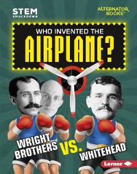 Cover Who Invented the Airplane?