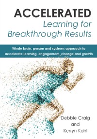 Cover Accelerated Learning for Breakthrough Results