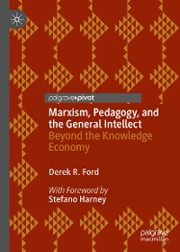 Cover Marxism, Pedagogy, and the General Intellect