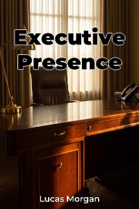 Cover Executive Presence