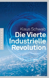 Cover Die Vierte Industrielle Revolution