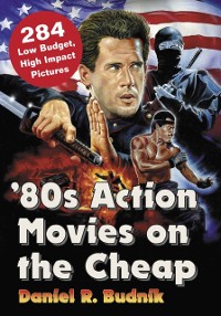 Cover '80s Action Movies on the Cheap