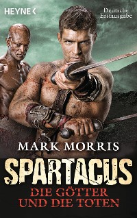Cover Spartacus: Die Götter und die Toten