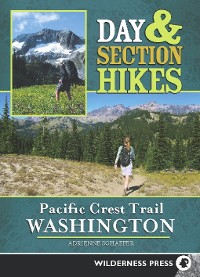 Cover Day & Section Hikes Pacific Crest Trail: Washington