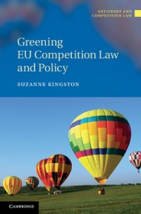 Cover Greening EU Competition Law and Policy