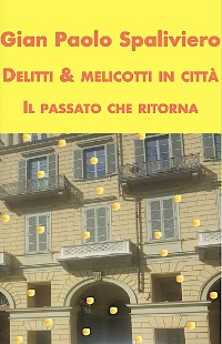 Cover Delitti & Melicotti in città - il Passato che ritorna