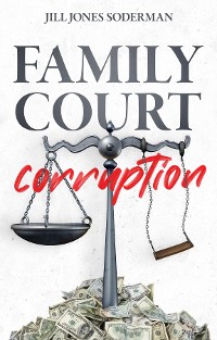 Cover Family Court Corruption