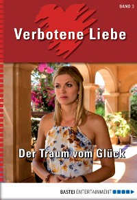 Cover Verbotene Liebe - Folge 03