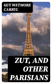 Cover Zut, and Other Parisians