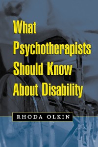Cover What Psychotherapists Should Know About Disability