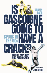 Cover Is Gascoigne Going to Have a Crack?
