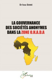 Cover La gouvernance des societes anonymes dans la zone O.H.A.D.A