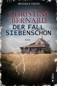 Cover Christine Bernard. Der Fall Siebenschön
