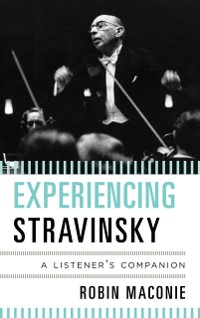 Cover Experiencing Stravinsky
