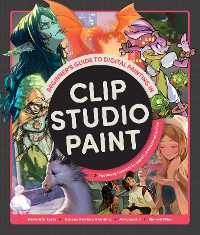 Cover Beginner's Guide to Digital Painting in Clip Studio Paint