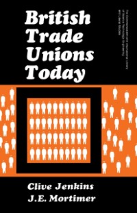 Cover British Trade Unions Today