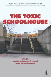 Cover The Toxic Schoolhouse